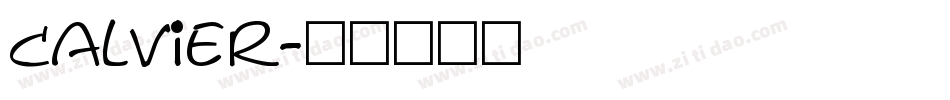 Calvier字体转换