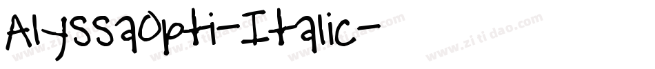 AlyssaOpti-Italic字体转换