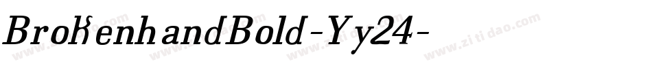 BrokenhandBold-Yy24字体转换