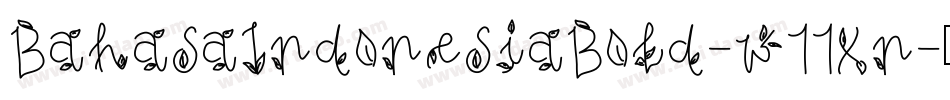 BahasaIndonesiaBold-w11xn字体转换