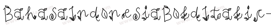 BahasaIndonesiaBoldItalic-7BB3l字体转换