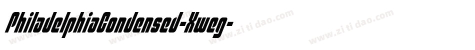 PhiladelphiaCondensed-Xweg字体转换 PhiladelphiaCondensed-Xweg字体转换