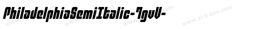 PhiladelphiaSemiItalic-7gvV字体转换 PhiladelphiaSemiItalic-7gvV字体转换