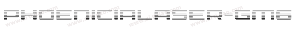 PhoeniciaLaser-Gm6G字体转换
