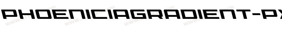 PhoeniciaGradient-pX91字体转换