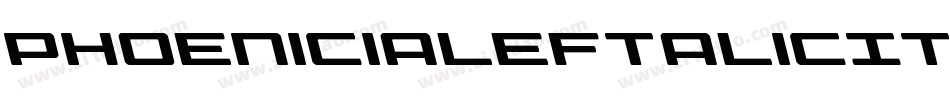 PhoeniciaLeftalicItalic-jwRG字体转换