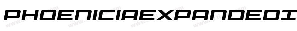 PhoeniciaExpandedItalicExpandedItalic-xE8r字体转换 PhoeniciaExpandedItalicExpandedItalic-xE8r字体转换