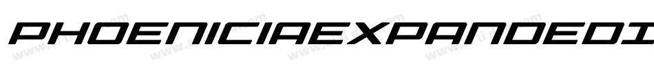 PhoeniciaExpandedItalicExpandedItalic-xE8r字体转换 PhoeniciaExpandedItalicExpandedItalic-xE8r字体转换