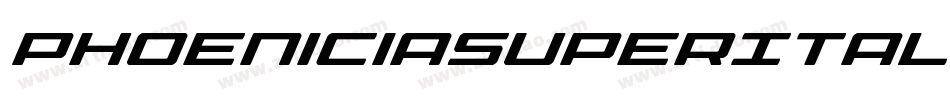 PhoeniciaSuperItalicItalic-5Al8字体转换 PhoeniciaSuperItalicItalic-5Al8字体转换