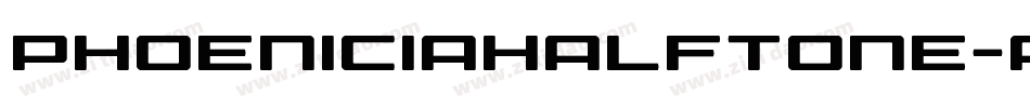 PhoeniciaHalftone-AMJM字体转换