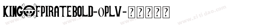 KingOfPirateBold-0plv字体转换