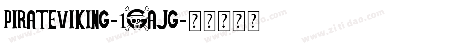 PirateViking-1Gajg字体转换