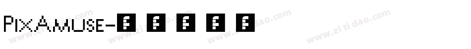 PixAmuse字体转换