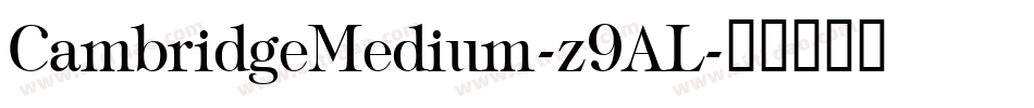 CambridgeMedium-z9AL字体转换