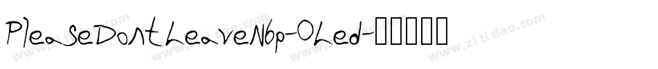 PleaseDontLeaveNbp-0Led字体转换