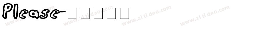 Please字体转换