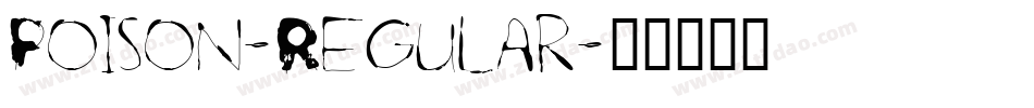 Poison-Regular字体转换