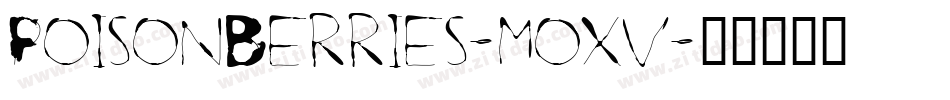PoisonBerries-moxv字体转换