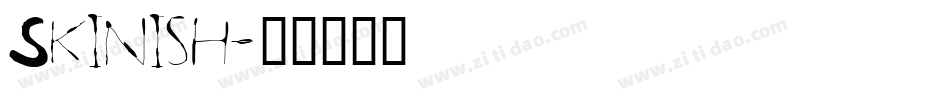 Skinish字体转换