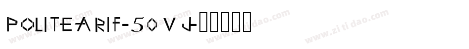 PoliteArif-50Vj字体转换