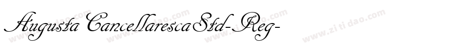 AugustaCancellarescaStd-Reg字体转换
