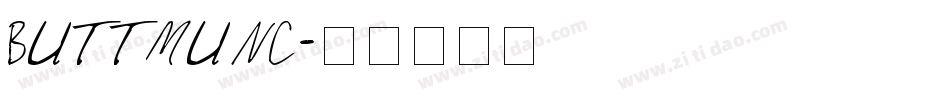 BUTTMUNC字体转换