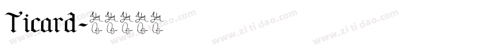 Ticard字体转换
