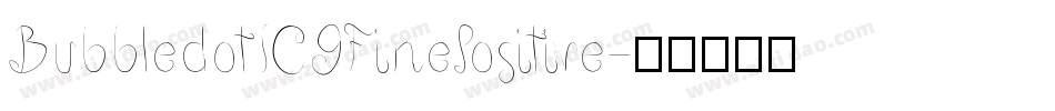 BubbledotICGFinePositive字体转换