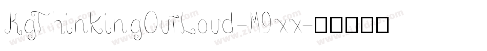 KgThinkingOutLoud-M9xx字体转换