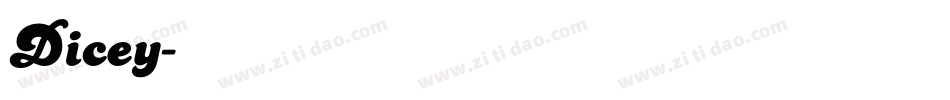 Dicey字体转换