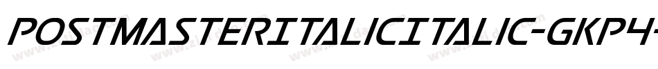 PostmasterItalicItalic-gKp4字体转换