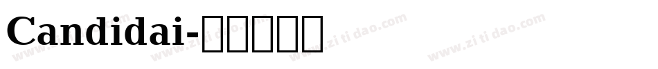 Candidai字体转换