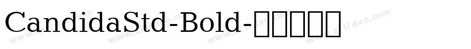 CandidaStd-Bold字体转换