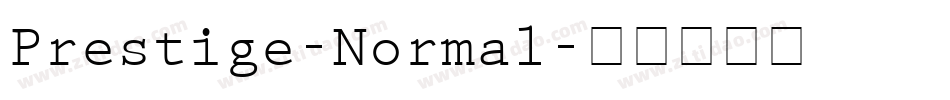 Prestige-Normal字体转换