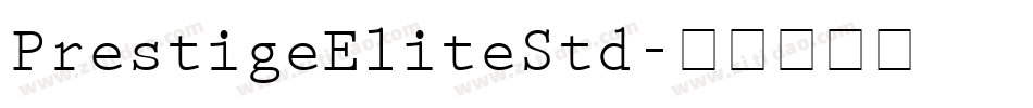 PrestigeEliteStd字体转换