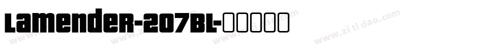 Lamender-2O7Bl字体转换