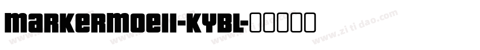 MarkermoeIi-KYBl字体转换