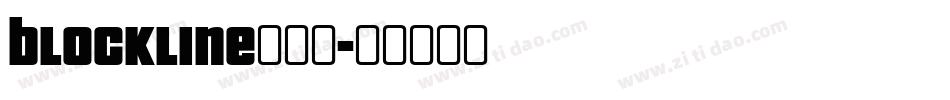 blockline生成器字体转换