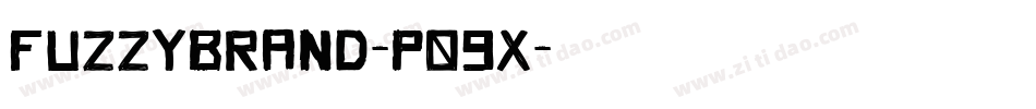 Fuzzybrand-P09x字体转换