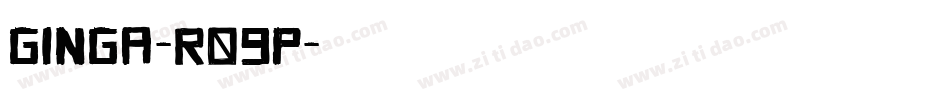 Ginga-r09p字体转换