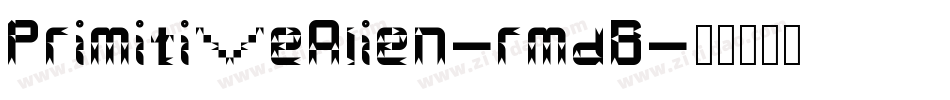 PrimitiveAlien-rmdB字体转换