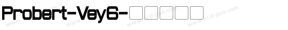 Probert-Vey6字体转换