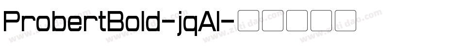ProbertBold-jqAl字体转换