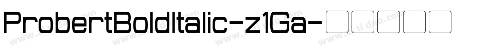 ProbertBoldItalic-z1Ga字体转换