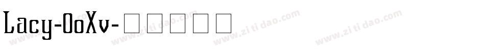 Lacy-0oXv字体转换