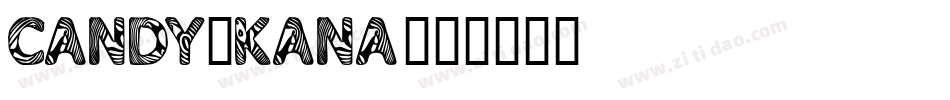 CANDY-KANA字体转换