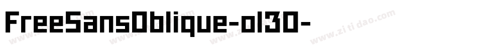 FreeSansOblique-ol30字体转换