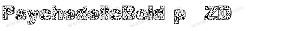 PsychedelicBold-p78ZD字体转换