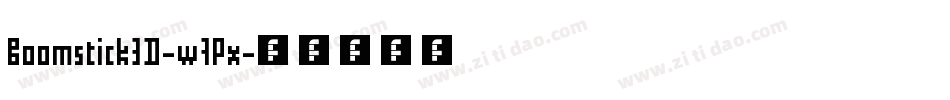 Boomstick3D-w7Px字体转换