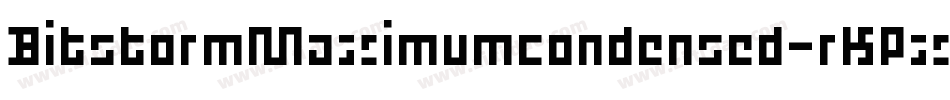 BitstormMaximumcondensed-rKPx字体转换